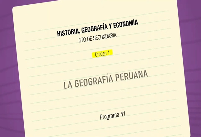 Capítulo N° 41 - La Geografía Peruana